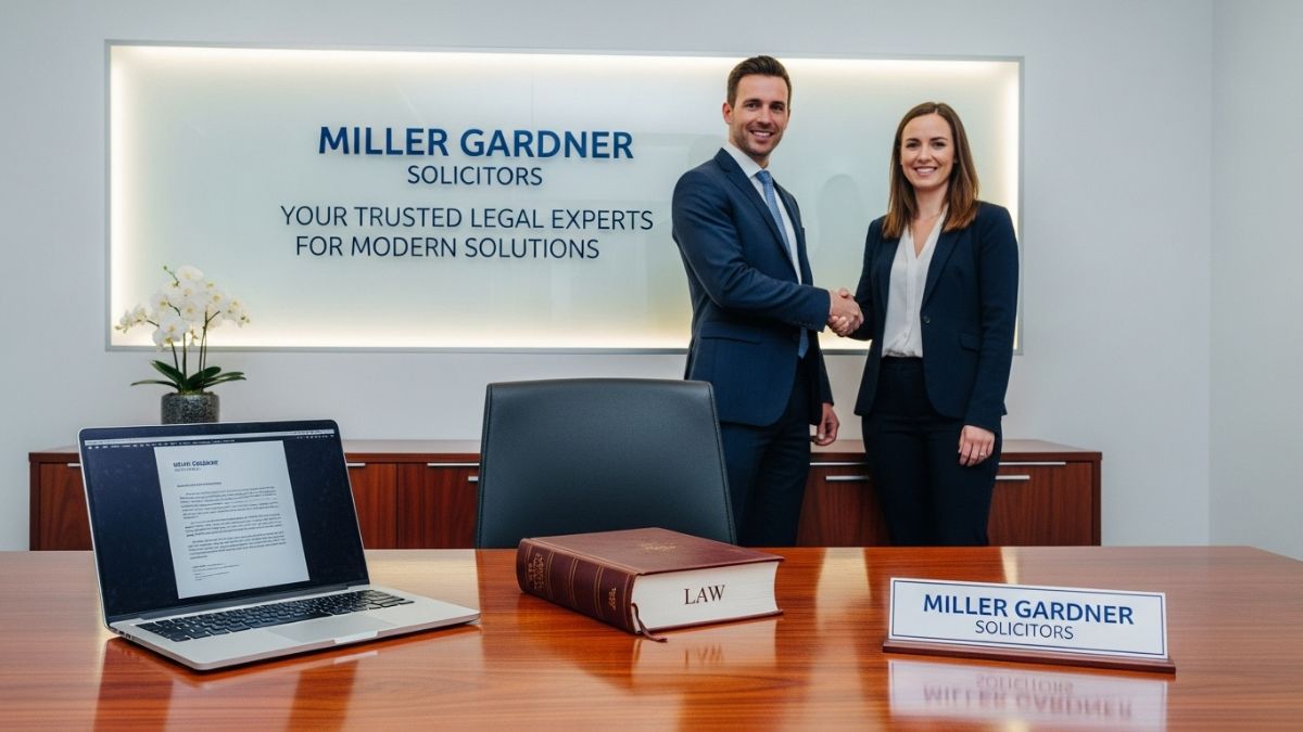 Miller Gardner Solicitors: Your Trusted Legal Experts for Modern Solutions